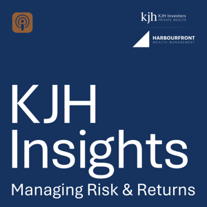 KJH Insights - Managing Risk & Returns