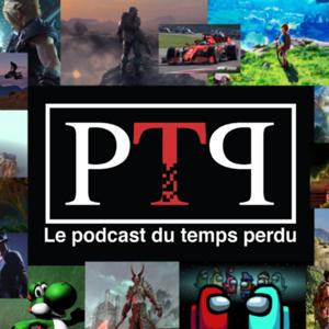 Le podcast du temps perdu