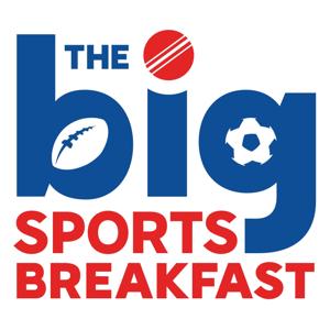 Sky Sports Radio's Big Sports Breakfast by Sky Sports Radio