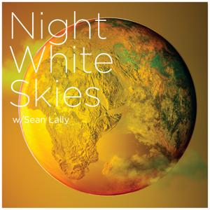 Night White Skies