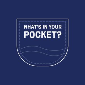 What's In Your Pocket