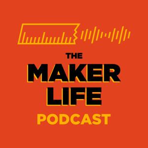 The Maker Life