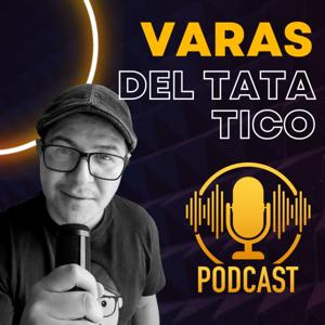 Varas Del Tata Tico