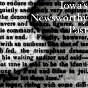 Iowa's Newsworthy Past