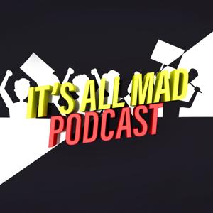 It's All Mad