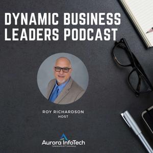 Dynamic Business Leaders Podcast