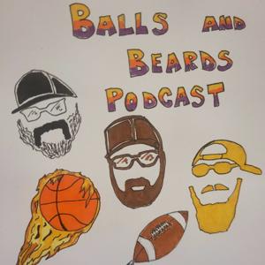 Balls And Beards Podcast