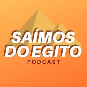 Saímos do Egito