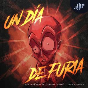 Un día de Furia | PIA Podcast