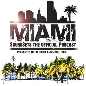 Miami Soundsets Podcasts