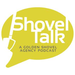 ShovelTalk: An Economic Development Podcast by Golden Shovel Agency