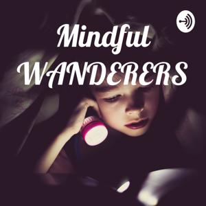 Mindful WANDERERS