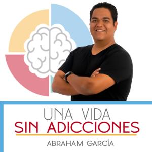 Una Vida Sin Adicciones