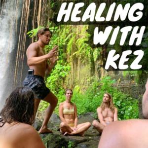 Healing with Kez