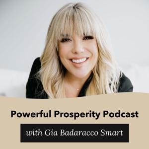 Powerful Prosperity Podcast