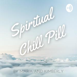 Spiritual Chill Pill