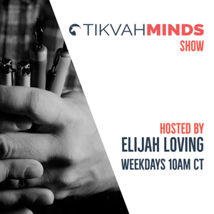 The TikvahMinds Show