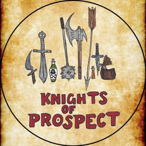 Knights of Prospect