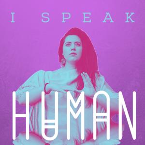 I Speak Human