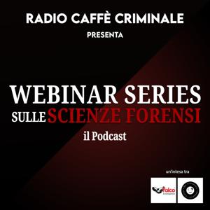 Webinar Series sulle Scienze Forensi