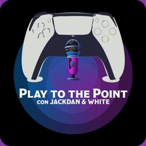 Play to the Point con Jackdan y White