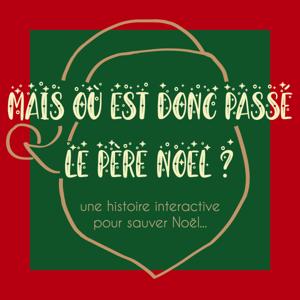 Mais où est donc passé le Père Noël?