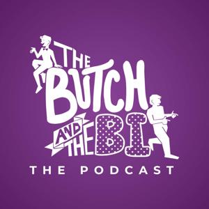 The Butch and The Bi