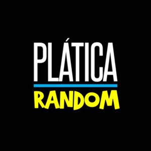 El podcast by Plática Random