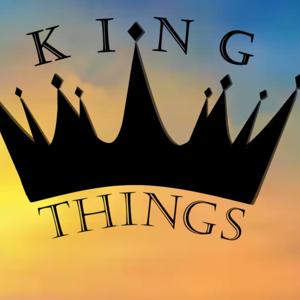 King Things