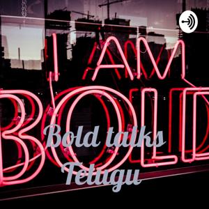 Bold talks Telugu