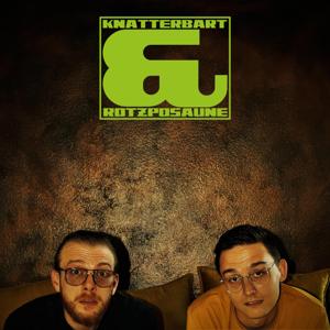 Knatterbart & Rotzposaune