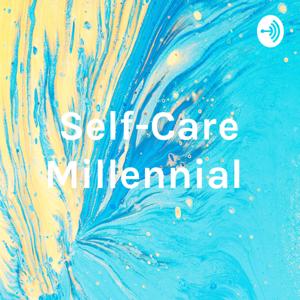 Self-Care Millennial