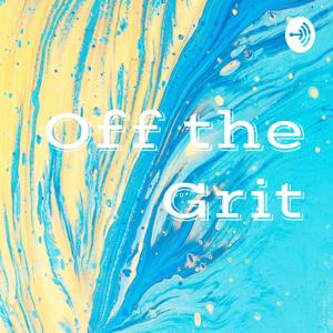 Off the Grit