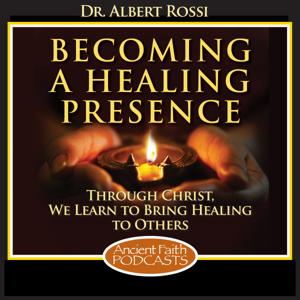 Becoming a Healing Presence