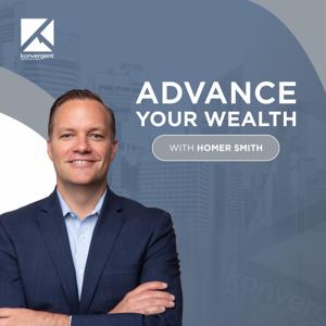 Advance Your Wealth With Homer Smith