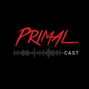 Primal performance cast