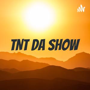 TNT da Show