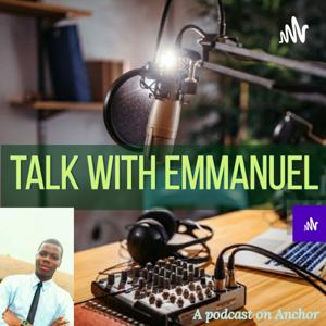 Talk With Emmanuel