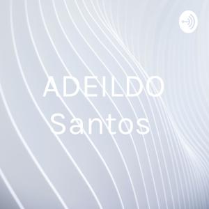 ADEILDO Santos