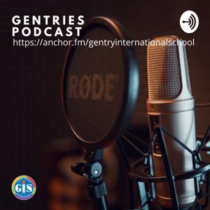 Gentries Podcast