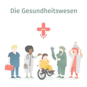 Die Gesundheitswesen