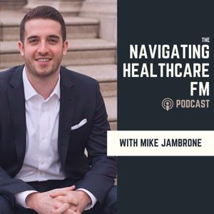 Navigating Healthcare FM with Mike Jambrone