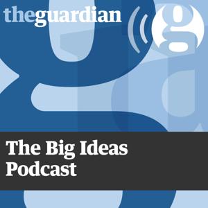 The Big Ideas by The Guardian