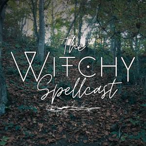 The Witchy Spellcast