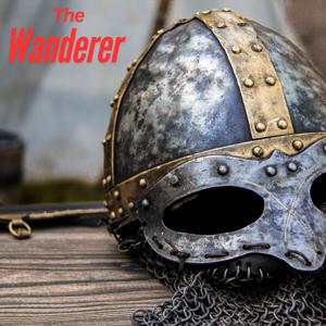 The Wanderer Anglo Saxon History, mythology, Folklore and religion