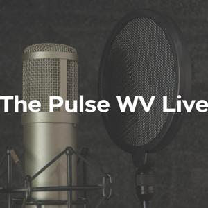 The Pulse WV Live by Christian Podcast