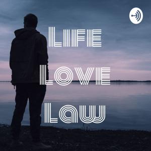 Life Love Law