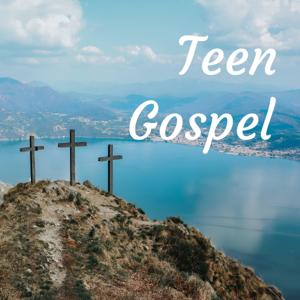 Teen Gospel