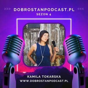 Dobrostan Podcast by Kamila Tokarska