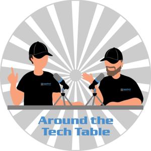 Around the Tech Table